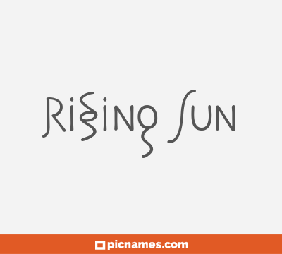 Rising Sun